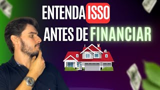 TEM QUE PAGAR ENTRADA DO FINANCIAMENTO?