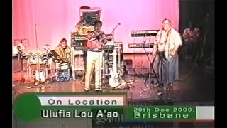 "Felise Mikaele" - Ulufia Lou A'ao | Apra (Live Greenbank Brisbane Dec. 2000)