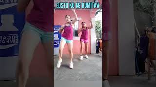 GUSTO KO NG BUMITAW #zumba #dance #zumbadanceworkout #dancefitness #easystep