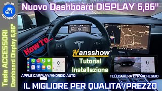 HANSSHOW - Tesla Model 3/Y F68 Apple CarPlay Dashboard Touchscreen 6,86" Display new