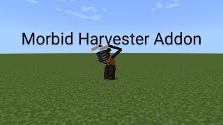 Morbid Harvester Addon Showcase