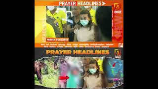 Morning Prayer Headlines | வாங்க ஜெபிக்கலாம் | Headlines News Prayer | #Jebamtv