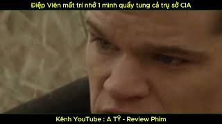 | No.7 | Điệp Viên mất trí nhớ 1 mình quẩy tung cả trụ sở CIA | A TỶ - Review Phim