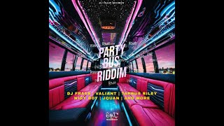 Party Bus Riddim Mix 2024 (DJ Frass Records) Mix 2024 Feat. Jquan, Nigy Boy, Tarrus Riley & Valiant