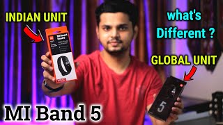 Mi Band 5 INDIAN UNIT vs GLOBAL UNIT | What EXTRA Features you get ?