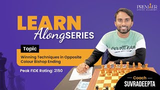 LEARN ALONG SERIES (Improve your Endgame),  A Free Online Masterclass by Premier Chess Academy