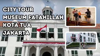 City Tour Museum Fatahillah Kota Tua Jakarta | Wisata Edukasi Kota Tua Jakarta