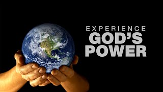 Experience God's Power - Joshua Harris