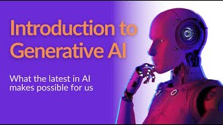 A quick introduction to Generative AI