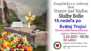 Služby Božie VT 3.10.2021 - 18. NEDEĽA PO SVÄTEJ TROJICI