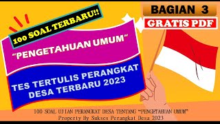 TERHOTS JULI 2023!! 100 SOAL UJIAN CAT PERANGKAT DESA TAHUN 2023