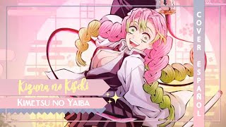 『KIZUNA NO KISEKI ESPAÑOL』Kimetsu no Yaiba | OP PREVIEW  Season 3 COVER『@BethRdz ft @aizaack 』