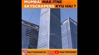 Why mumbai has many skyscraper  ? #factopoint #skyscraper #mumbai