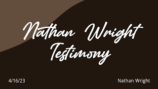 Nathan Wright Testimony