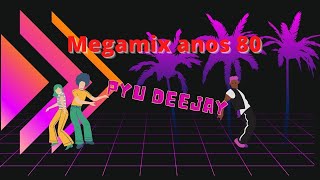 Megamix anos 80.