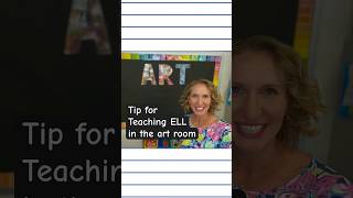 Tip for teaching ELL in the elementary art room #artteachertip #elementaryartteacher #elementaryart