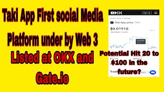 Taki App Review | First social media under web 3 | Earn Taki token for Free