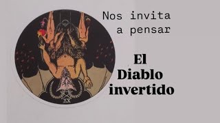 Carta para pensar : ELDIABLO invertido