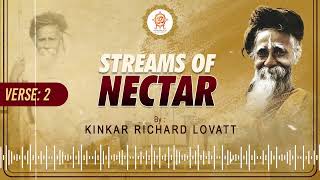 Streams of Nectar || Verse: 2 || Kinkar Richard Lovatt