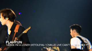 140504 I'M A LONER / CNBLUE LIVE CANT STOP IN BKK