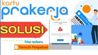 Daftar Prakerja selalu gagal, KK tidak valid.Begini Solusi dari segala macam permasalahan PRAKERJA