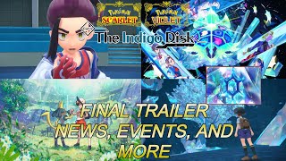 NEW INDIGO DISK TRAILER! Reation and News UPDATE! - Pokemon Scarlet and Violet DLC