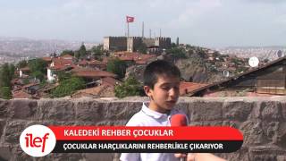 ilef - Kaledeki Rehber Çocuklar