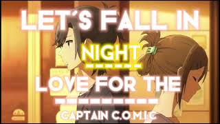 HoriMiya edit ll Let's fall in love for the night [AMV/edit]