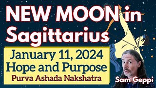 New moon in Sagittarius - Purva Ashada Nakshatra - Devotion and Purpose - January 11