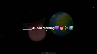 good morning status new black screen whatsapp status dj remix songs status arijit singh song status