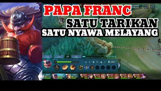 SEASON BARU : MAIN DENGAN PAPA FRANC..#mlbb