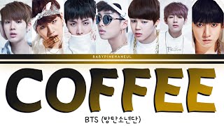 BTS (방탄소년단) - Coffee Color Coded lyrics 가사 歌詞 [HAN/ROM/ENG]