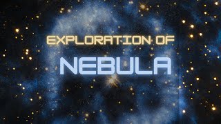 Cosmic Canvas | Exploring the Magnificent Beauty of Nebulae | Space Exploration