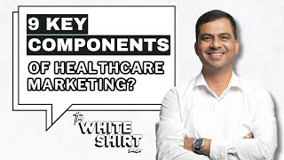 9 Key Components of Healthcare Marketing | Boost Your Hospital's Brand #hospital #marketing #doctor