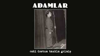 Adamlar - Koca Yaşlı Şişko Dünya (Drumless)