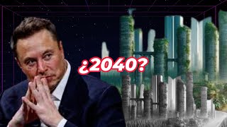 5 CIUDADES futuristas disponibles en 2040 según ELON MUSK👨‍💻