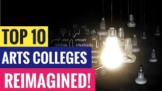 The Ultimate Top 10 Arts Colleges In India: Stories, Life Experiences and Making The Right Choice