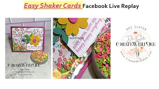 Easy Shaker Card - Edited Facebook Live