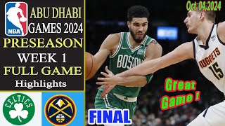 Boston Celtics vs Denver Nuggets 2024 Preseason [ FINAL GAME ] Oct 4, 2024 | NBA 2024 highlights