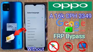 Oppo A16k cph2349 FRP bypass | without PC | without Tool | Without internet | google lock bypass