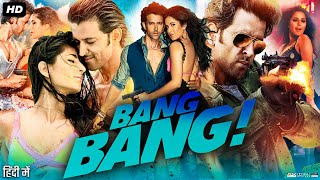 Bang Bang! Full Movie Review & Facts |Hrithik Roshan | Katrina Kaif | Danny Denzongpa|Jimmy Shergill