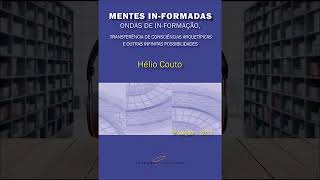 Audiobook: Mentes informadas.  Hélio Couto.