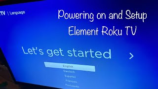 (Part 3) Setting up the Element 32-inch HD Roku TV (E1AA32R-G)