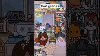 Bad grades✨🙄last part‼️#tocaboca #viral #shorts