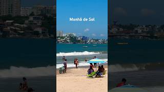 Manhã de Sol na praia do morro #fyy #fypシ゚viral #foryou