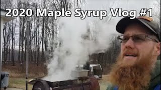 2020 Maple Syrup Vlog #1