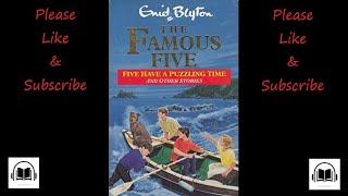 The Famous Five, Five Have A Puzzling Time by Enid Blyton full audiobook (Short story)