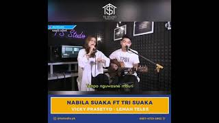 Nabila feat tri suaka ~ lemah teles