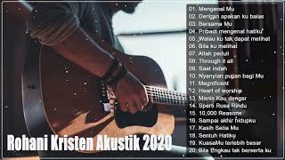 Lagu Rohani Kristen Akustik Terbaru 2020 - Lagu Rohani Cover Terbaru 2020