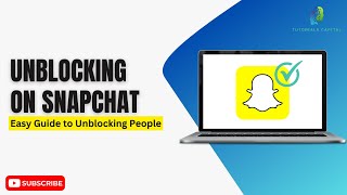 How to UNBLOCK Someone on Snapchat (2024) - Guide to Unblock People on Snapchat Easily